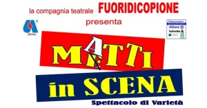 Matti in scena - Spettacolo di varietà | AVIS Broni - Immagine: 1